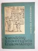 NARODZINY UNIWERSYTETU KRAKOWSKIEGO - Jadwiga Stępieniowa 1963